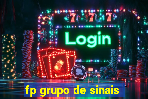 fp grupo de sinais